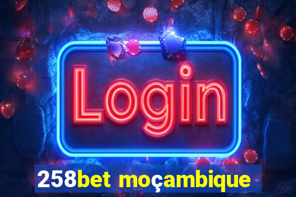 258bet moçambique